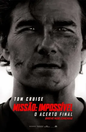 MissÃ£o ImpossÃ­vel -  O Acerto Final